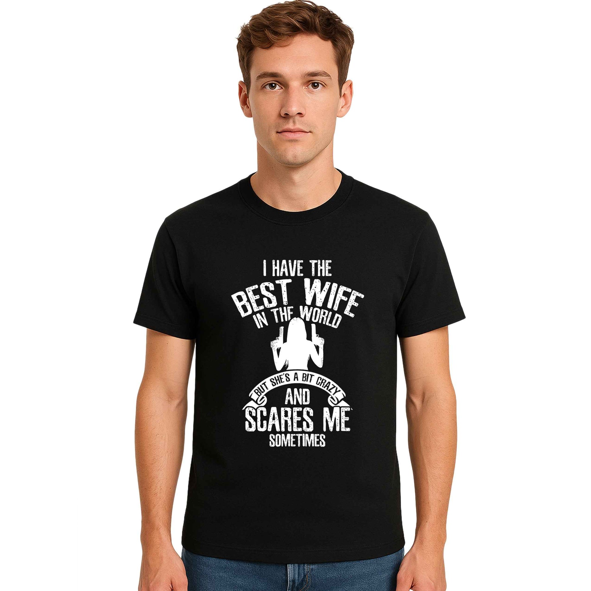 I Have The Best Wife | T-Shirt For Men's I Have The Best Wife | T-Shirt For Men's
