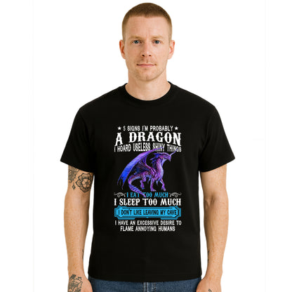 5 Signs I'm Probably | T-Shirt For Men's 5 Signs I'm Probably | T-Shirt For Men's