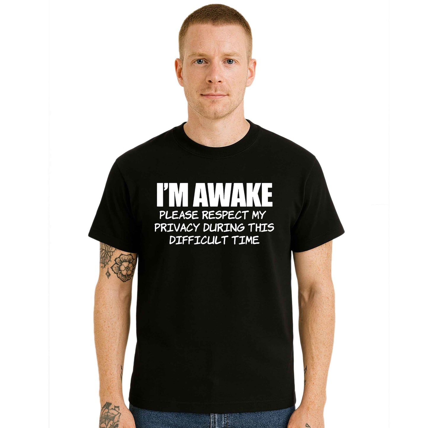 I'm awake Funny Introvert | T-Shirt For Men's I'm awake Funny Introvert | T-Shirt For Men's