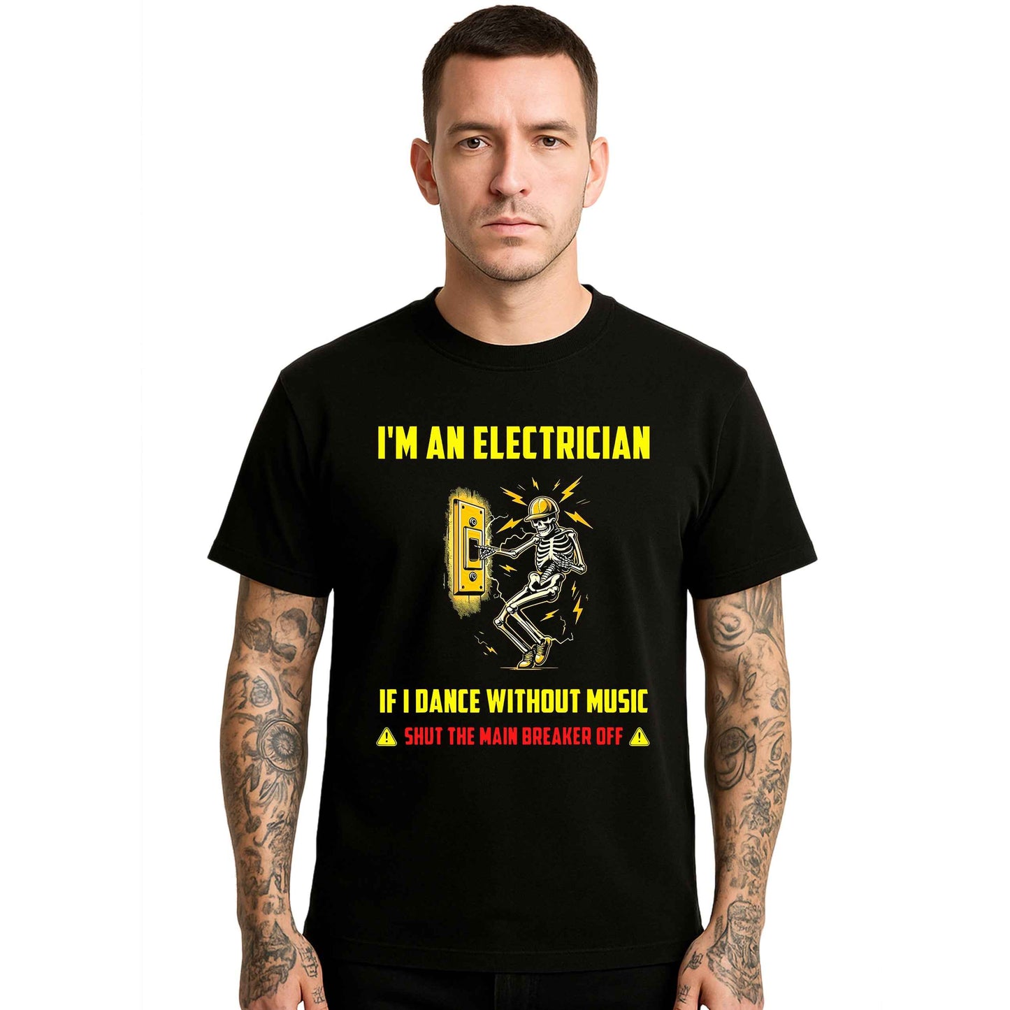 I'm An Electrician If | T-Shirt For Men's I'm An Electrician If | T-Shirt For Men's