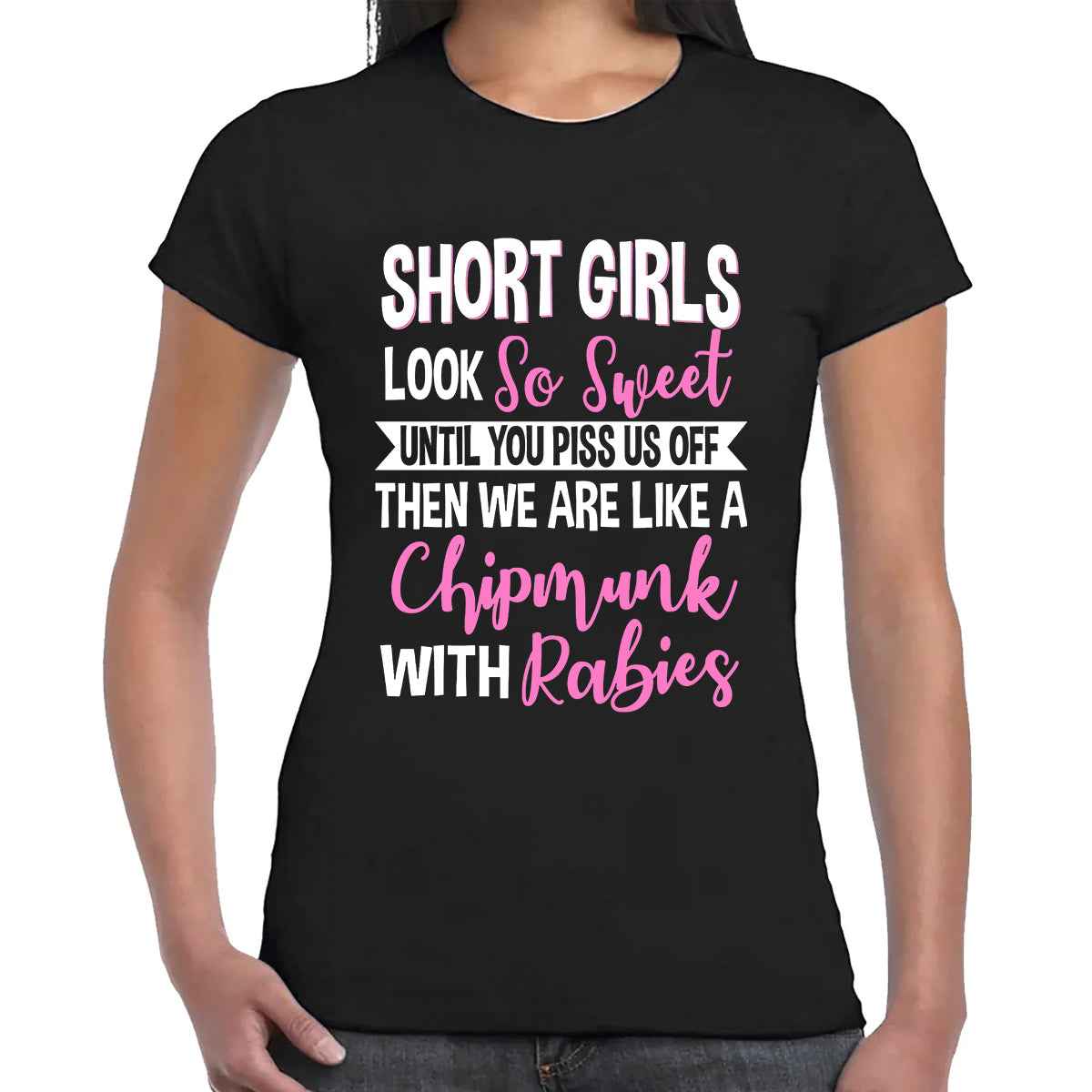 Short Girl Look So Sweet | LADIES T-SHIRT Short Girl Look So Sweet | LADIES T-SHIRT