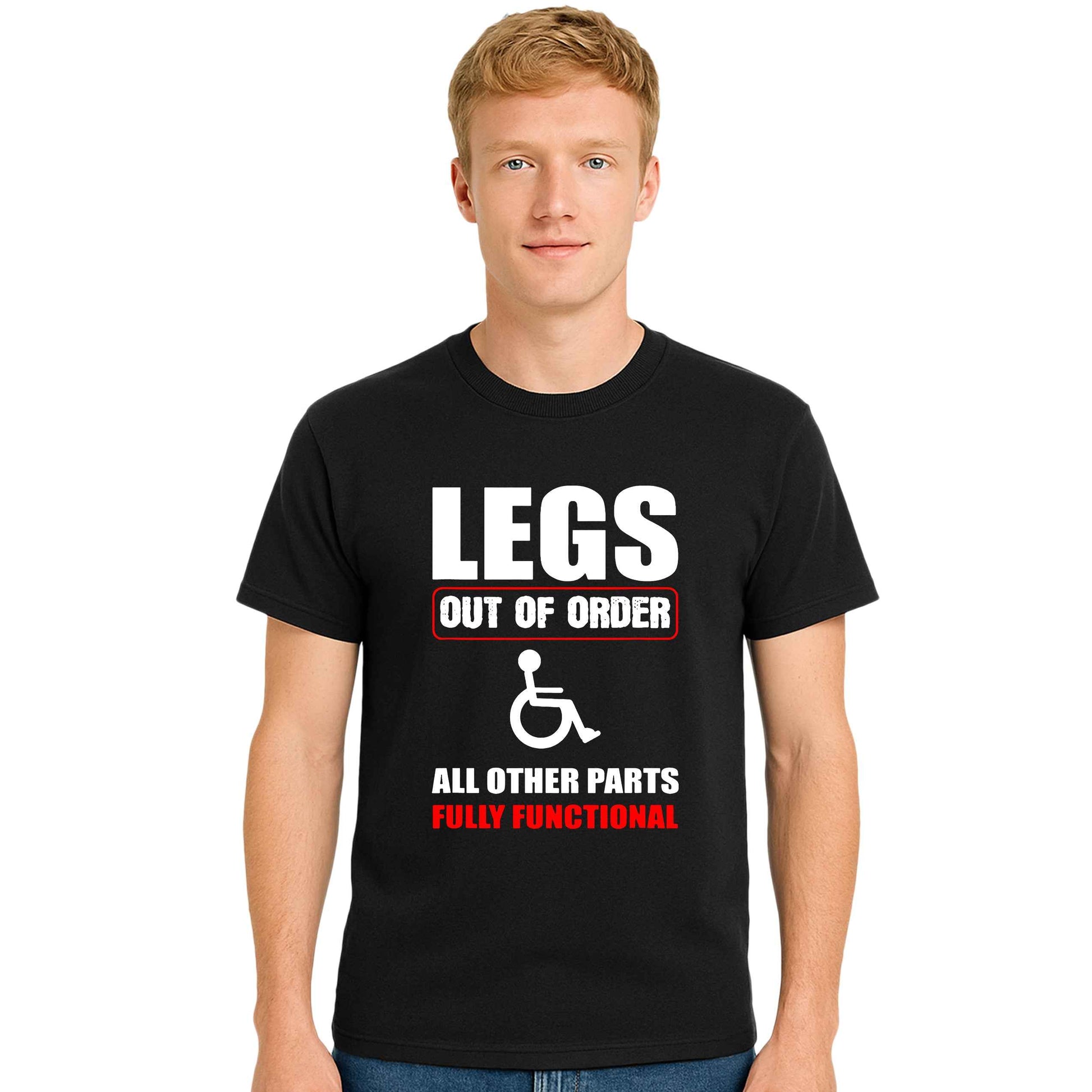 Legs Out Of Order | T-Shirt For Men's Legs Out Of Order | T-Shirt For Men's