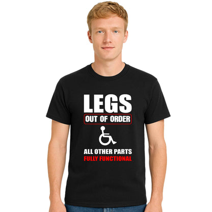 Legs Out Of Order | T-Shirt For Men's Legs Out Of Order | T-Shirt For Men's