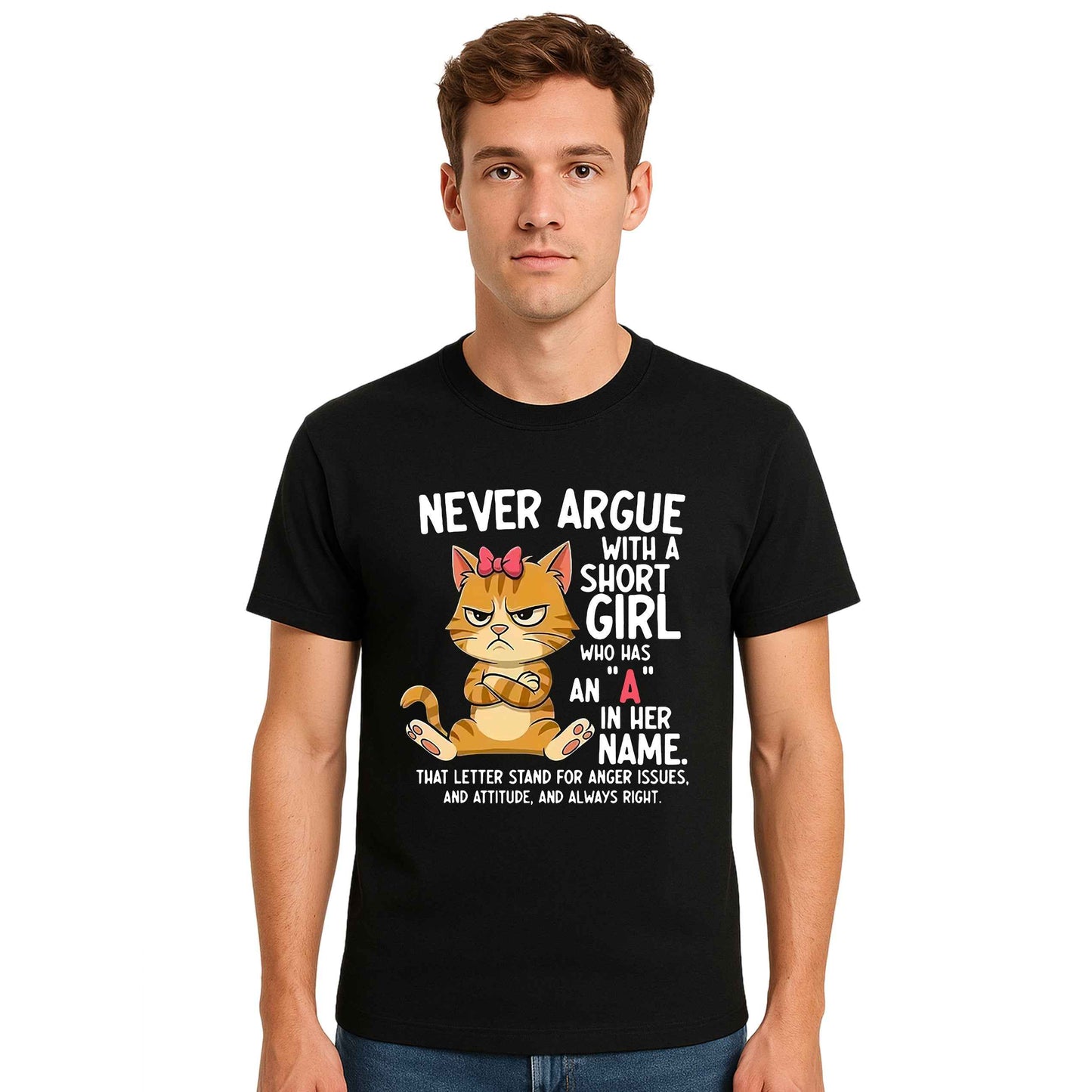 Never Argue With | T-Shirt For Men's Never Argue With | T-Shirt For Men's