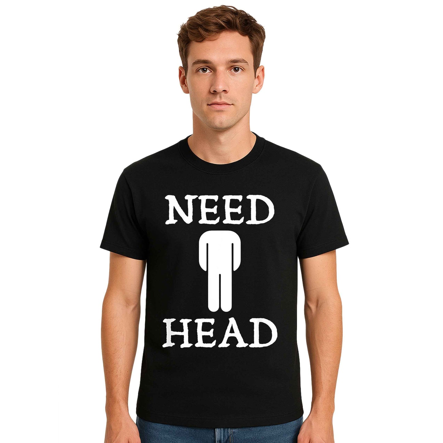 Need Head Funny |T-Shirt For Men's