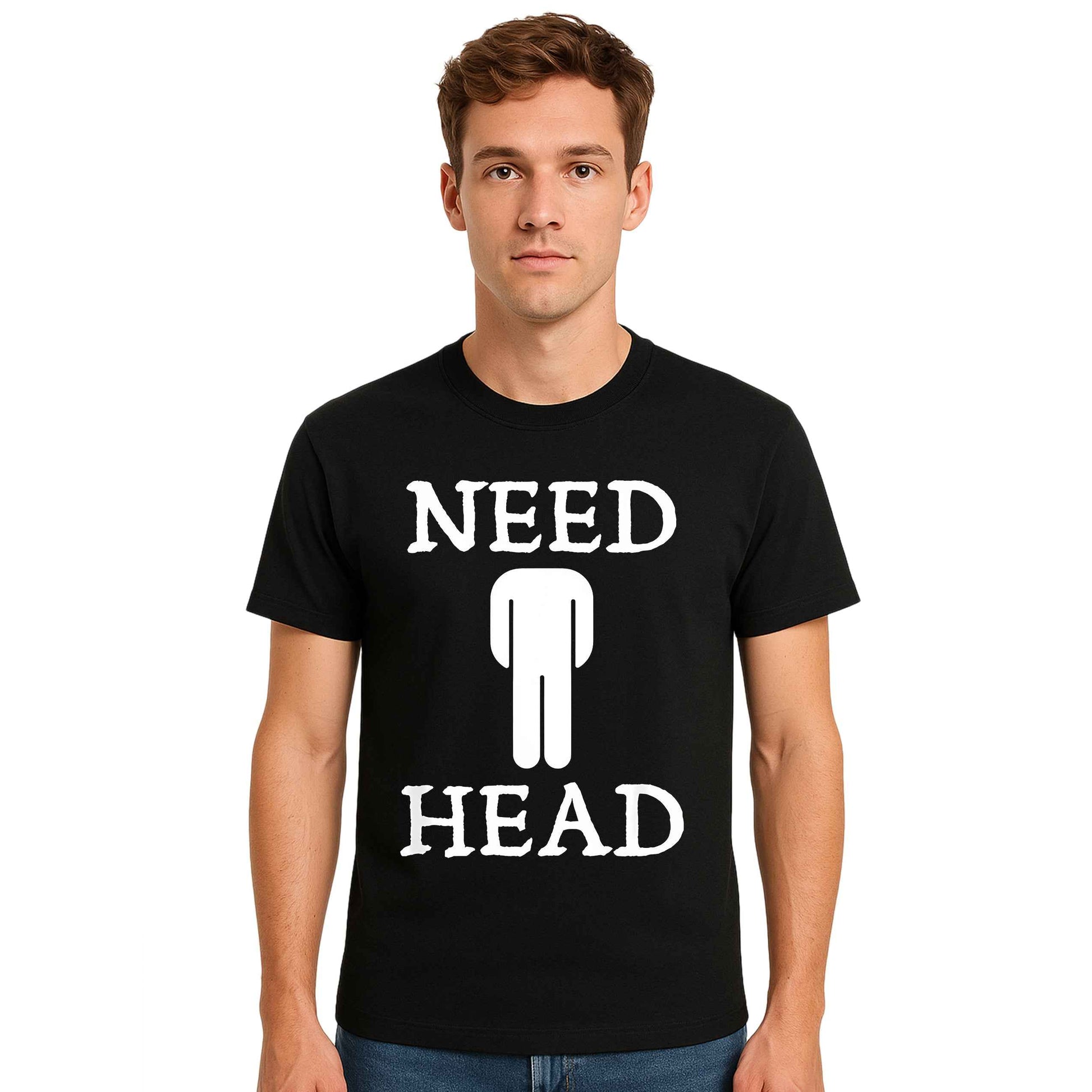 Need Head Funny |T-Shirt For Men's