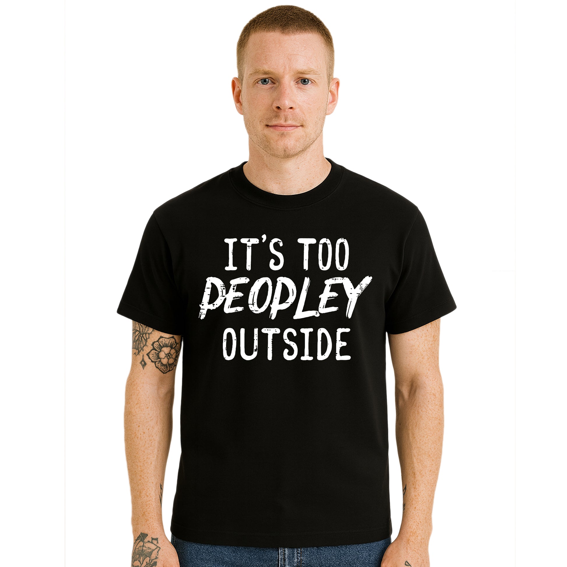 It's to Peopley Outside | T-Shirt For Men's It's to Peopley Outside | T-Shirt For Men's