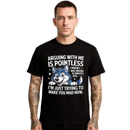 Arguing With Me Is | T-Shirt For Men's Arguing With Me Is | T-Shirt For Men's