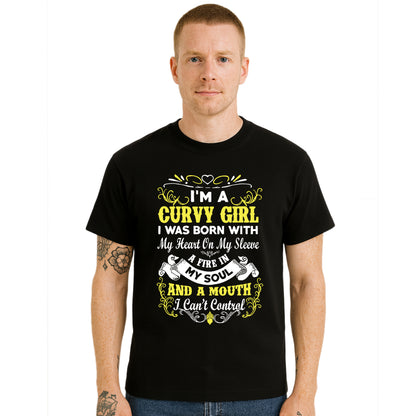 I'm A Curvy Girl I Was | T-Shirt For Men's I'm A Curvy Girl I Was | T-Shirt For Men's