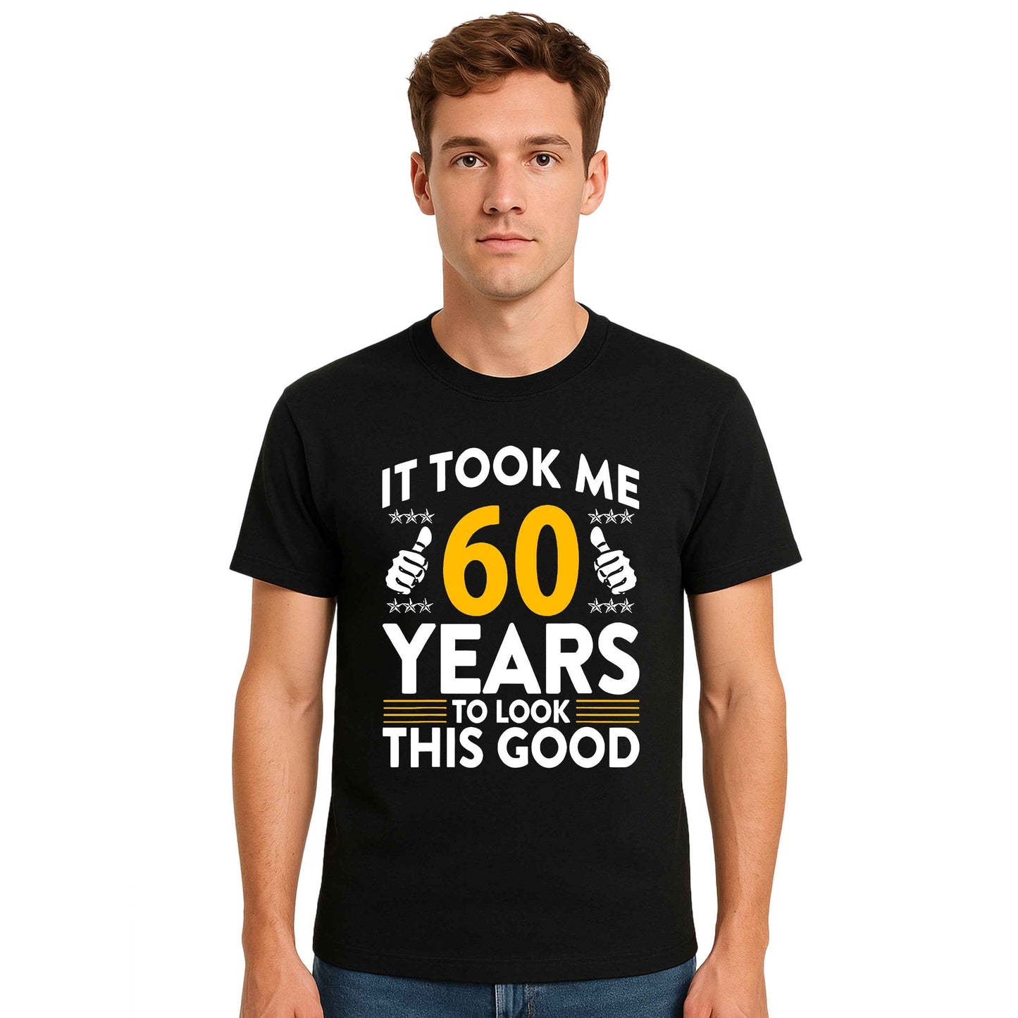 It Took Me 60 Years | T-Shirt For Men's It Took Me 60 Years | T-Shirt For Men's