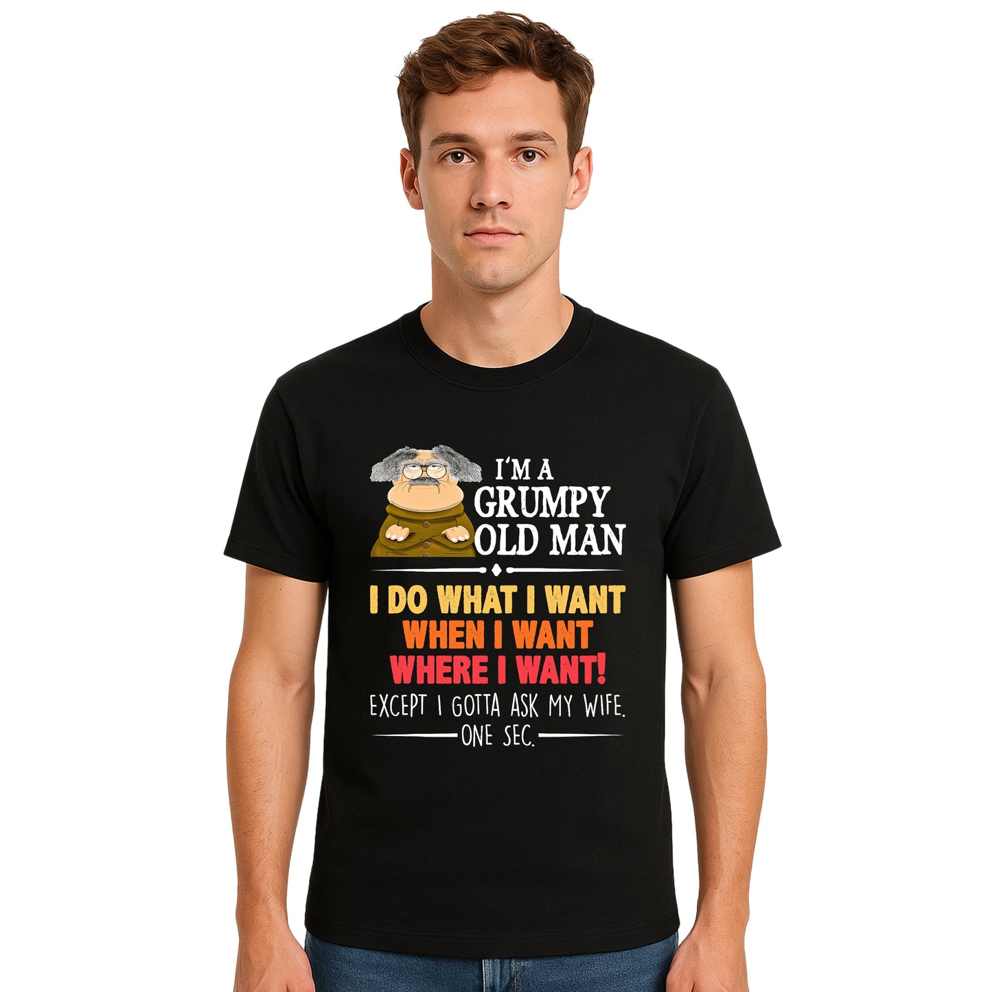 Old Man I Do Want | T-Shirt For Men's