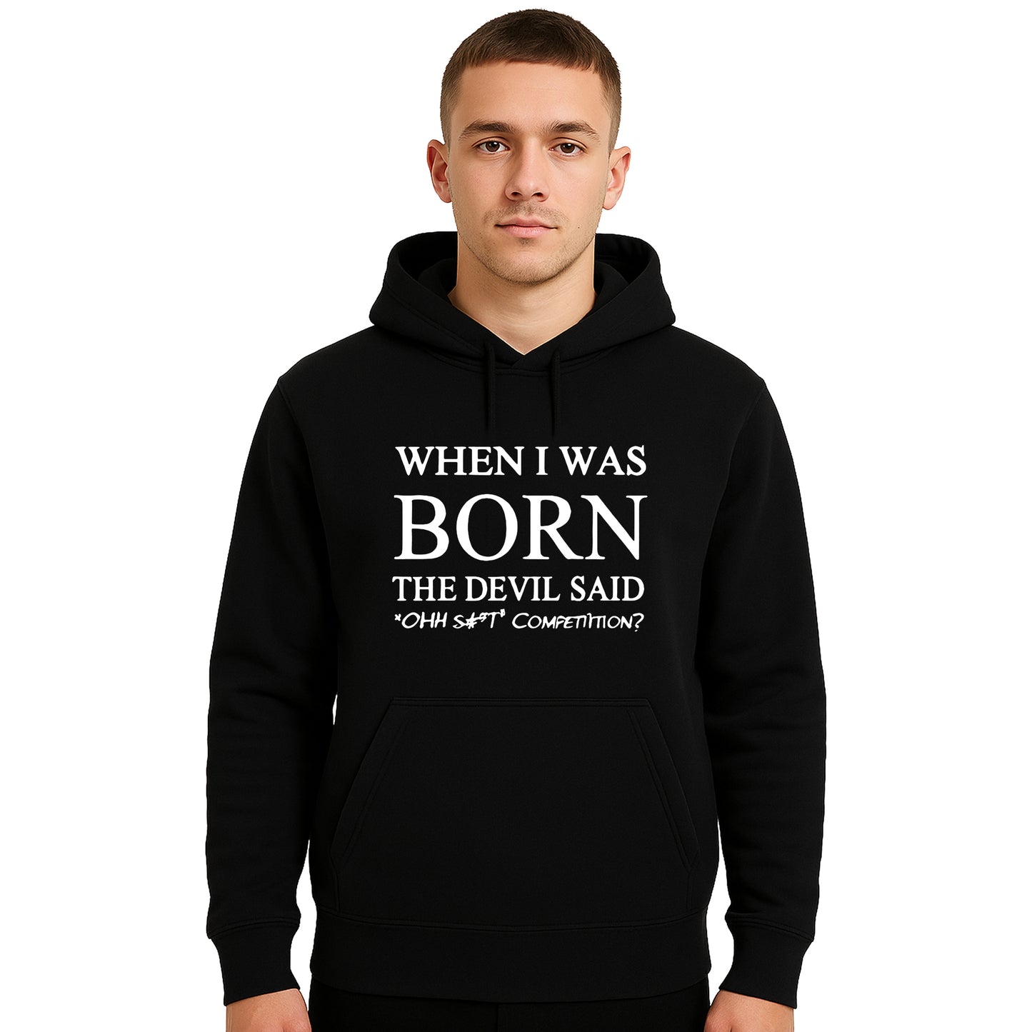 When I Was Born The Devil | Hoody For Men's