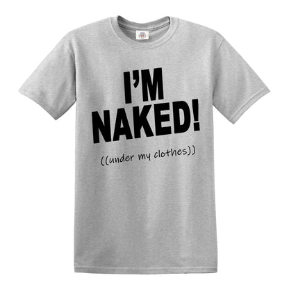 I'm Naked! Under | MEN'S T-SHIRT