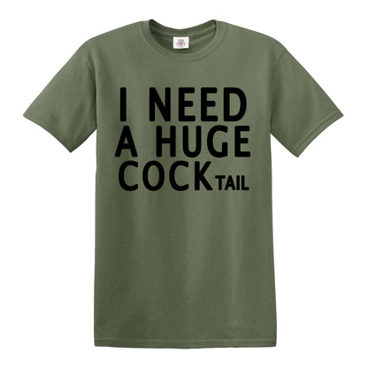 I Need A Huge | MEN'S T-SHIRT