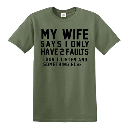 My Wife Says | MEN'S T-SHIRT