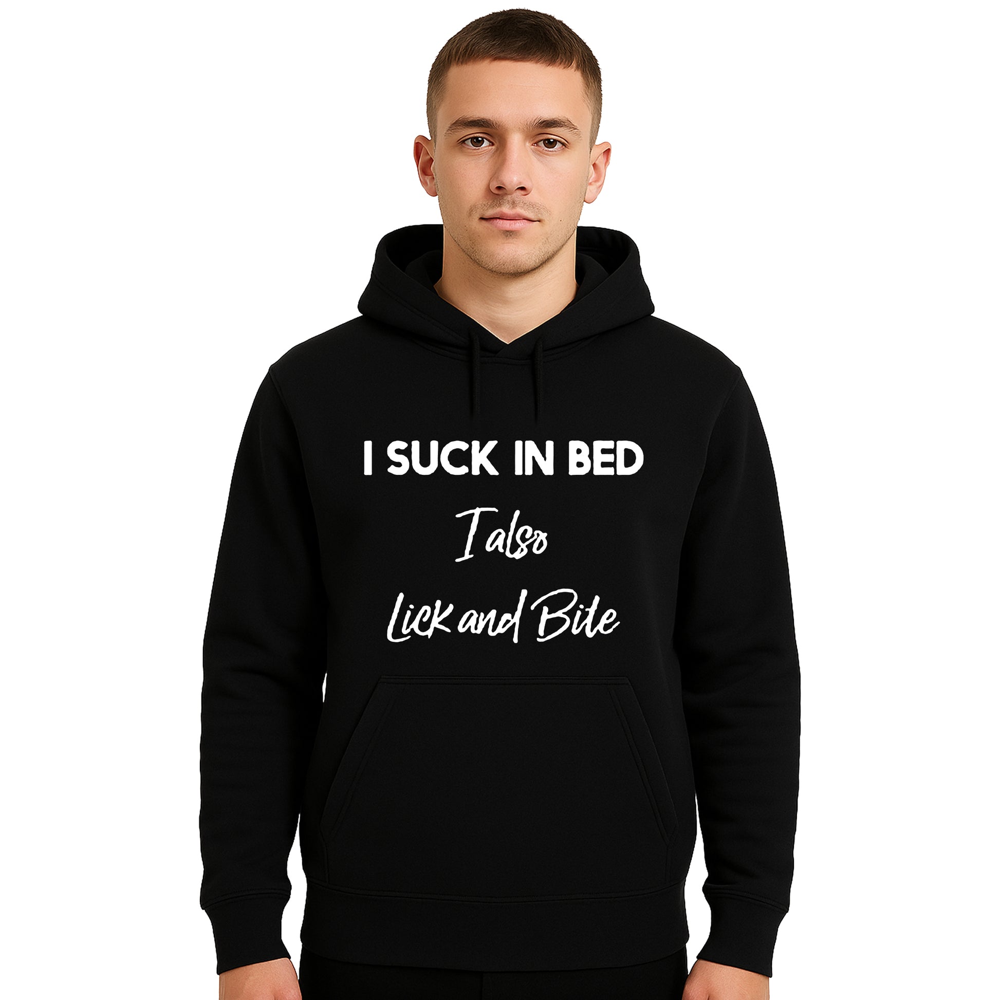 I Suck In Bed I Also | Hoody For Men's I Suck In Bed I Also | Hoody For Men's