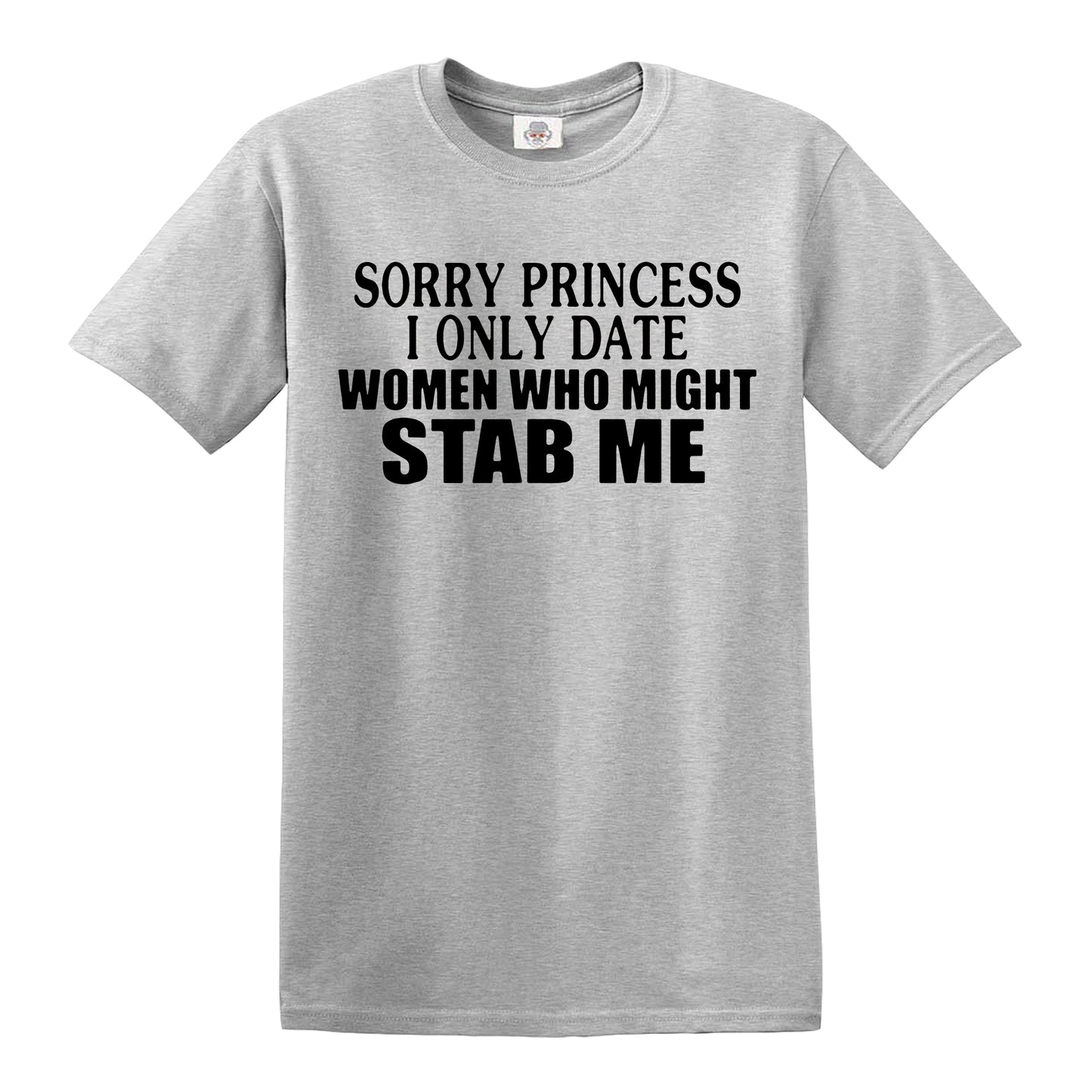 SORRY PRINCESS | MEN'S T-SHIRT