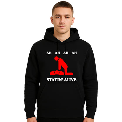 Ah Ah Stayin Alive | Hoody For Men's Ah Ah Stayin Alive | Hoody For Men's
