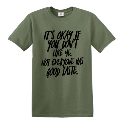 IT'S OKAY IF YOU  | MEN'S T-SHIRT