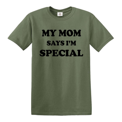 My Mom Says | MEN'S T-SHIRT