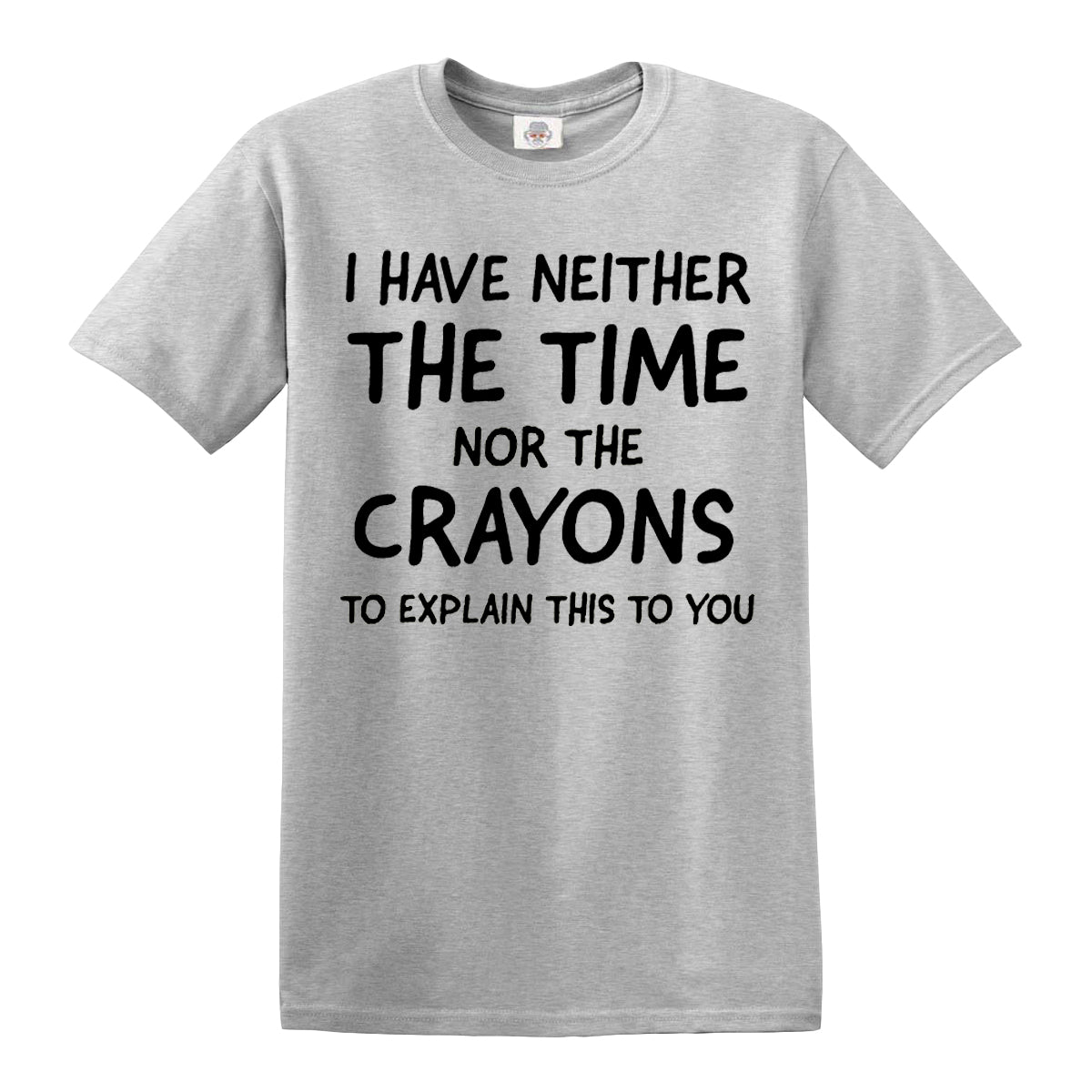 I Have Neither | MEN'S T-SHIRT