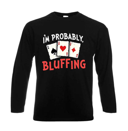 I'm Probably | Men's Long Sleeve