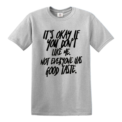IT'S OKAY IF YOU  | MEN'S T-SHIRT