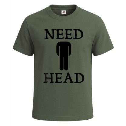Need Head Funny |T-Shirt For Men's