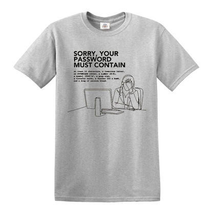 Sorry, Your Password | MEN'S T-SHIRT