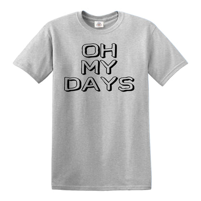 Oh My Days | MEN'S T-SHIRT