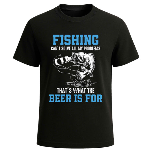 FISHING CAN'T SOLVE MEN'S T-SHIRT