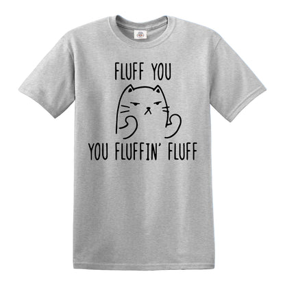 FLUFF YOU YOU FLUFFIN | MEN'S T-SHIRT