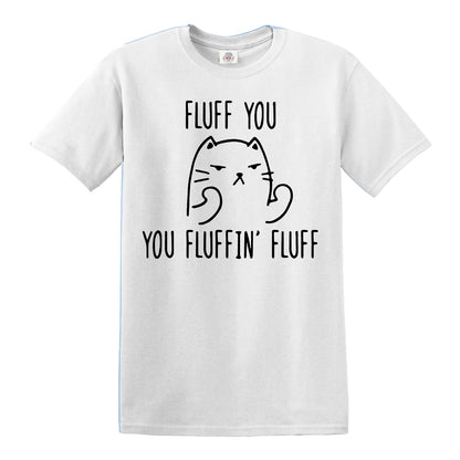 FLUFF YOU YOU FLUFFIN | MEN'S T-SHIRT