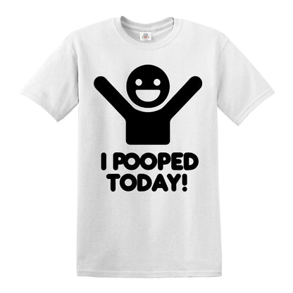 I Pooped Today | MEN'S T-SHIRT