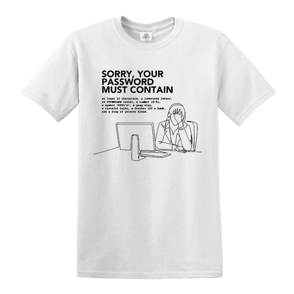 Sorry, Your Password | MEN'S T-SHIRT
