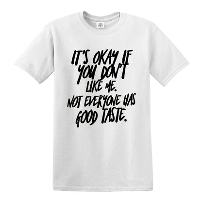 IT'S OKAY IF YOU  | MEN'S T-SHIRT