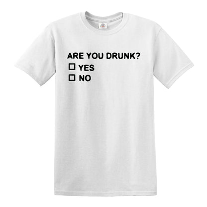 ARE YOU DRUNK | MEN'S T-SHIRT
