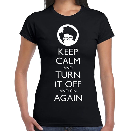 Keep Calm Turn | LADIES T-SHIRT