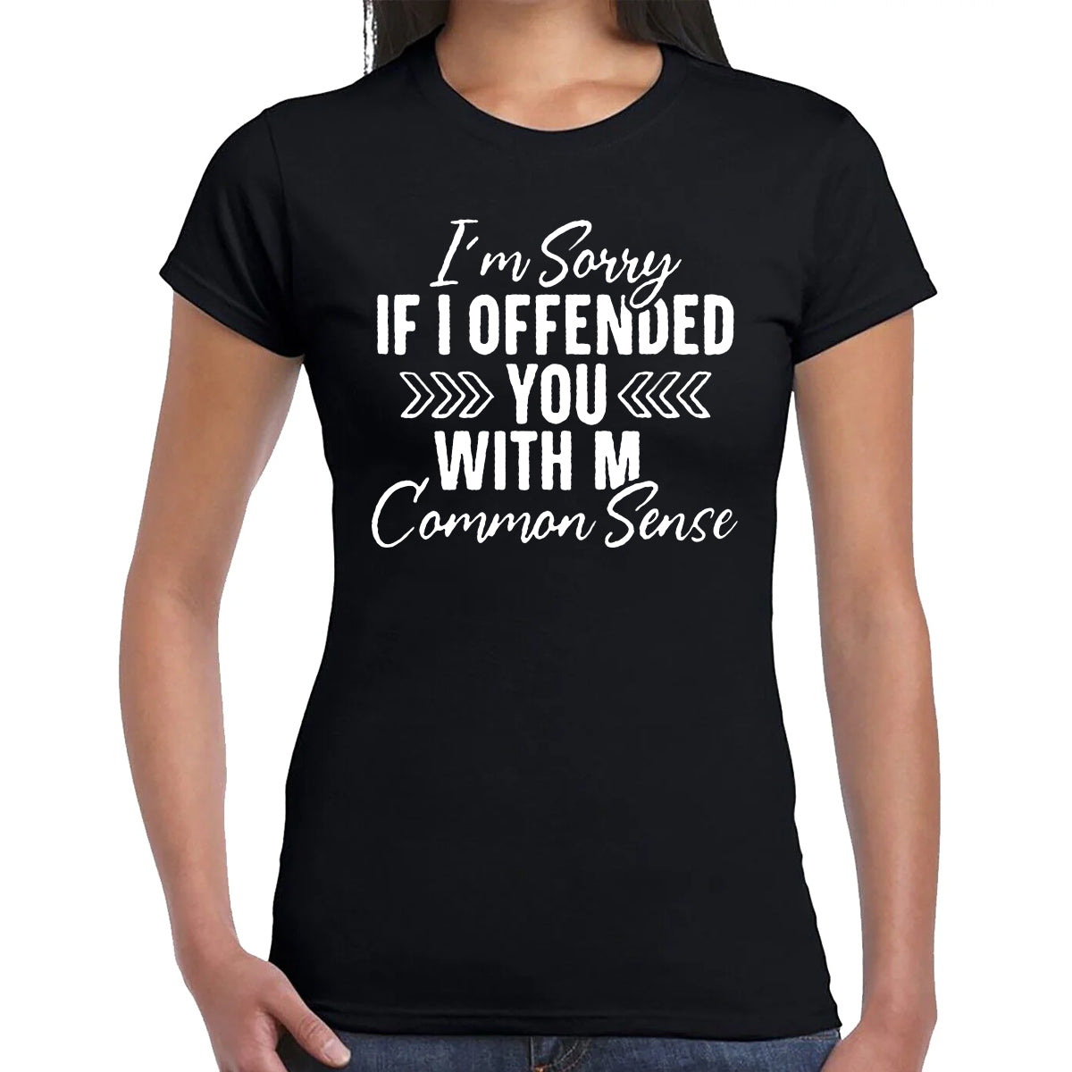 I'm Sorry If | LADIES T-SHIRT