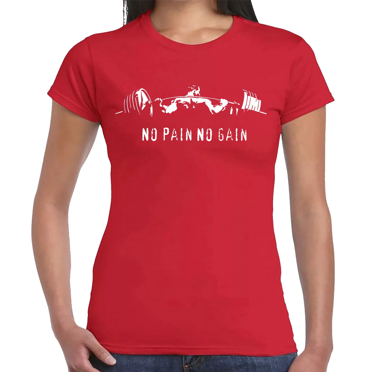 No Pain No Gain | LADIES T-SHIRT
