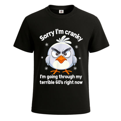 Sorry I'm Cranky | T-Shirt For Men's BLACK T-SHIRT Sorry I'm Cranky | T-Shirt For Men's