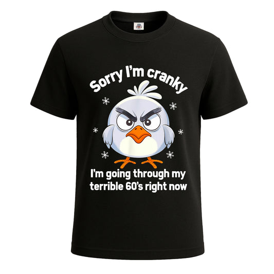 Sorry I'm Cranky | T-Shirt For Men's BLACK T-SHIRT Sorry I'm Cranky | T-Shirt For Men's