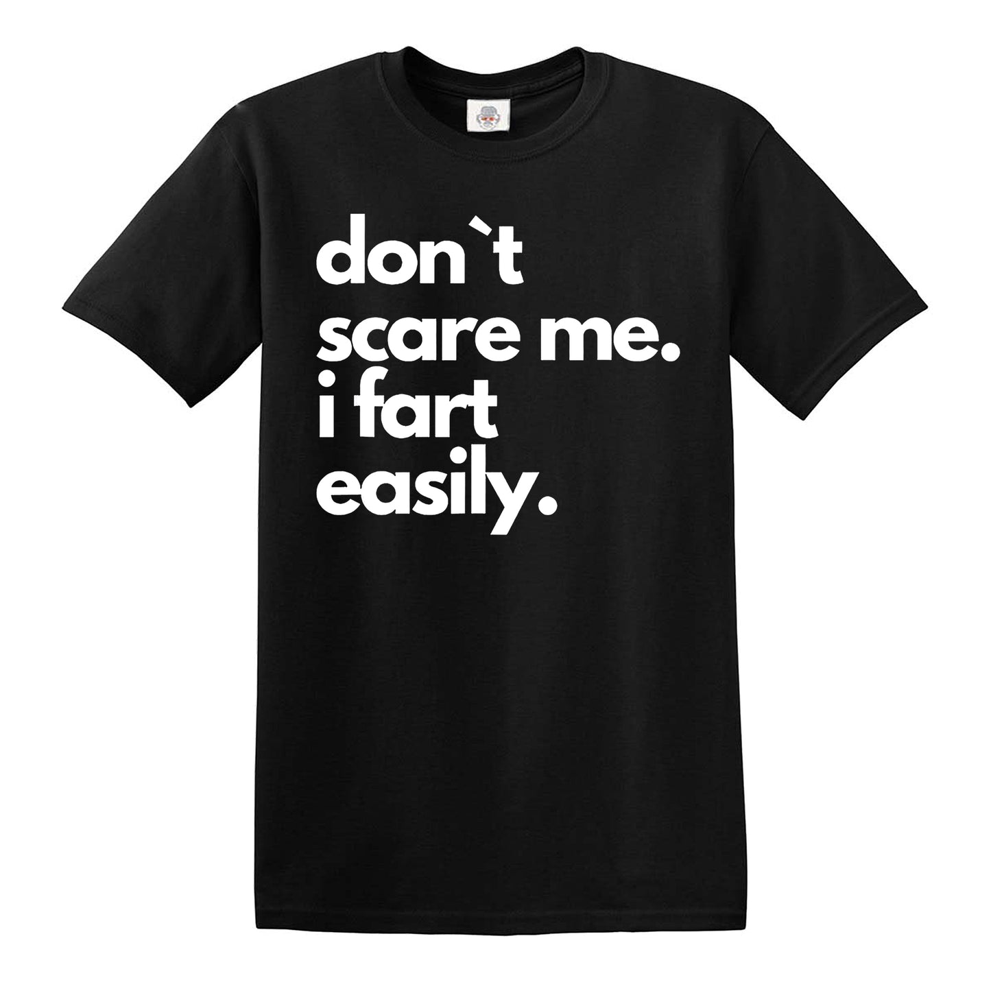 DON'T SCARE ME | MEN'S T-SHIRT
