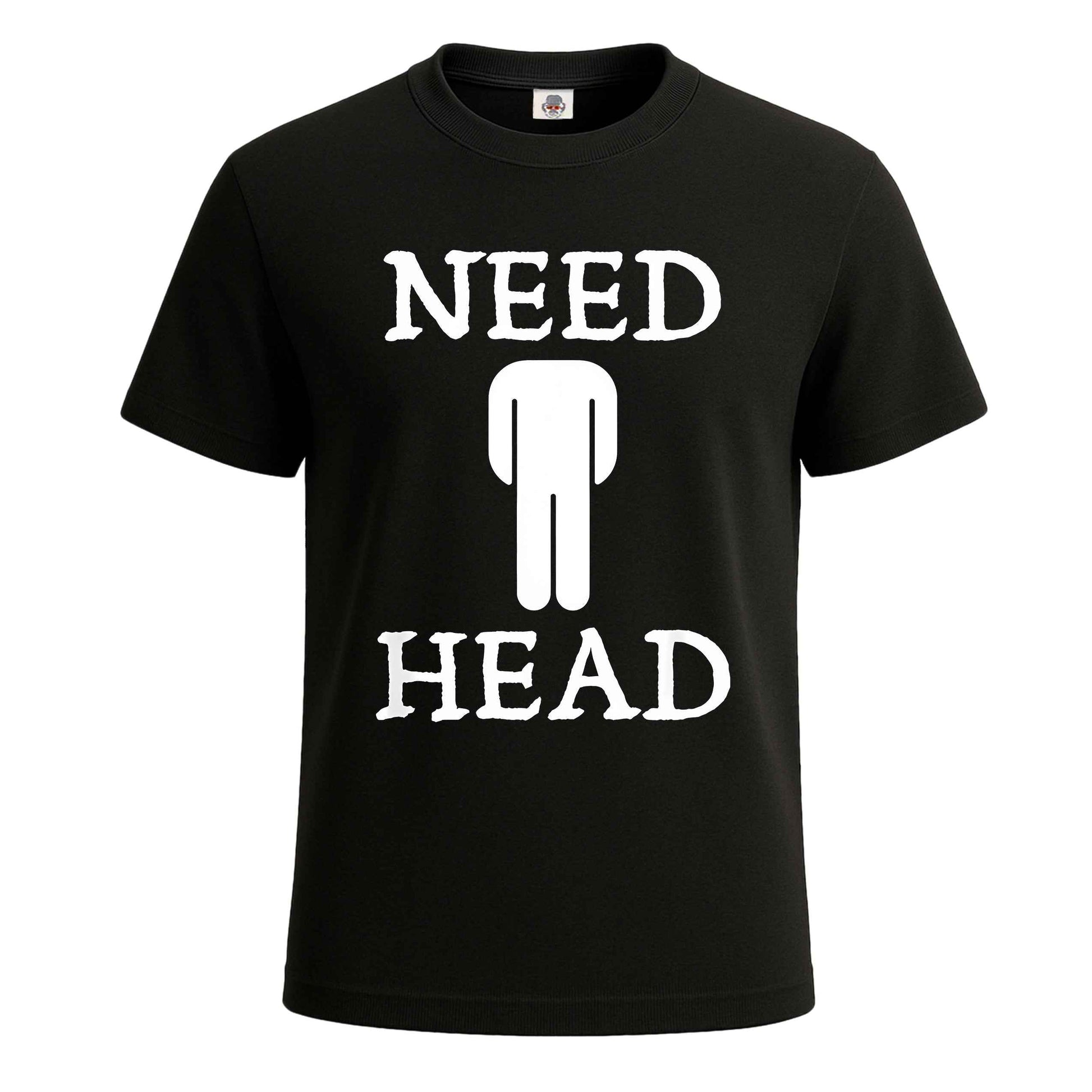 Need Head Funny |T-Shirt For Men's