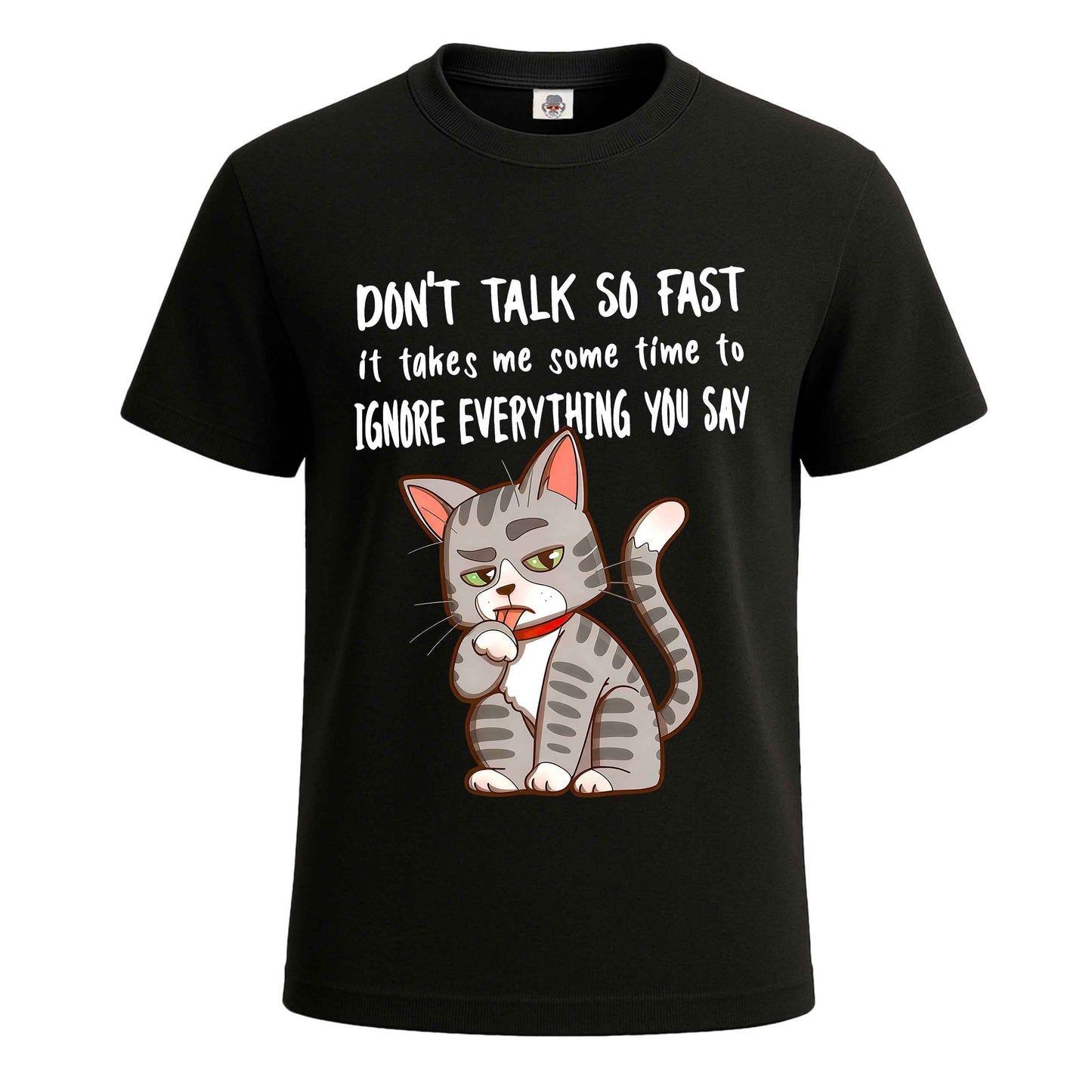 Don't talk so fast | T-Shirt For Men's BLACK T-SHIRT Don't talk so fast | T-Shirt For Men's