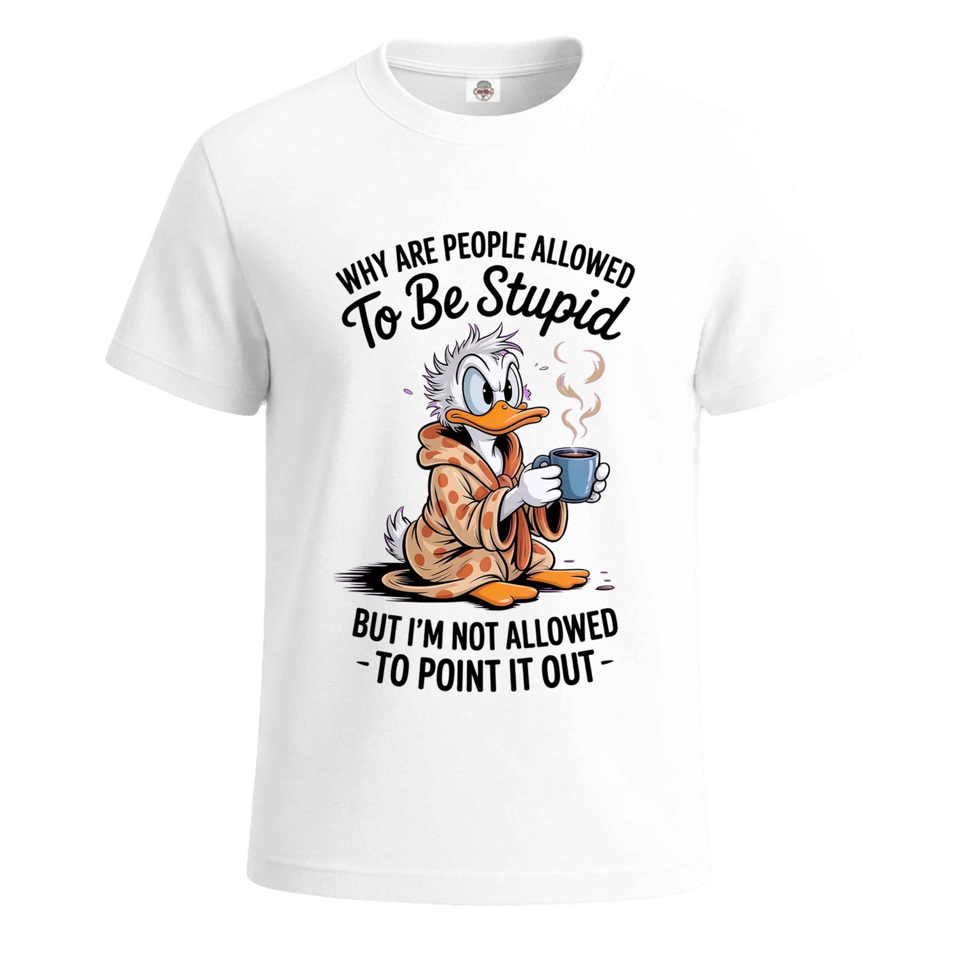 Why Are People Allowed | T-Shirt For Men's WHITE T-SHIRT Why Are People Allowed | T-Shirt For Men's