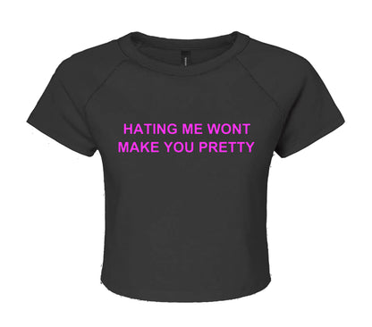 HATING ME WONT | LADIES CROP TOP