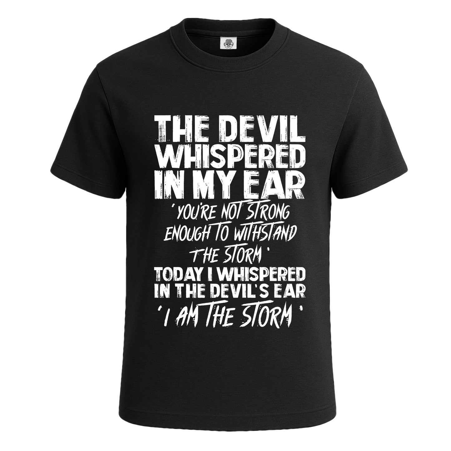 The Devil Whispered In | T-Shirt For Men's