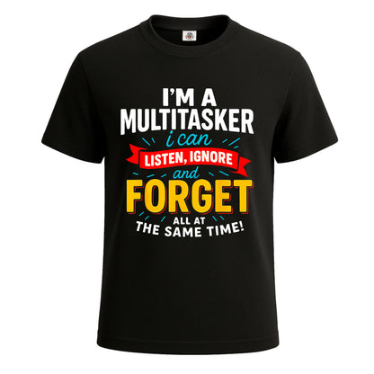 I'm A Multitasker I Can | T-Shirt For Men's BLACK T-SHIRT I'm A Multitasker I Can | T-Shirt For Men's