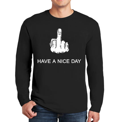 Have A Nice Day | Men's Long Sleeve